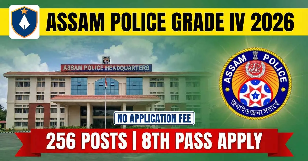 Assam Police Grade 4 Recruitment 2026 Official Notification