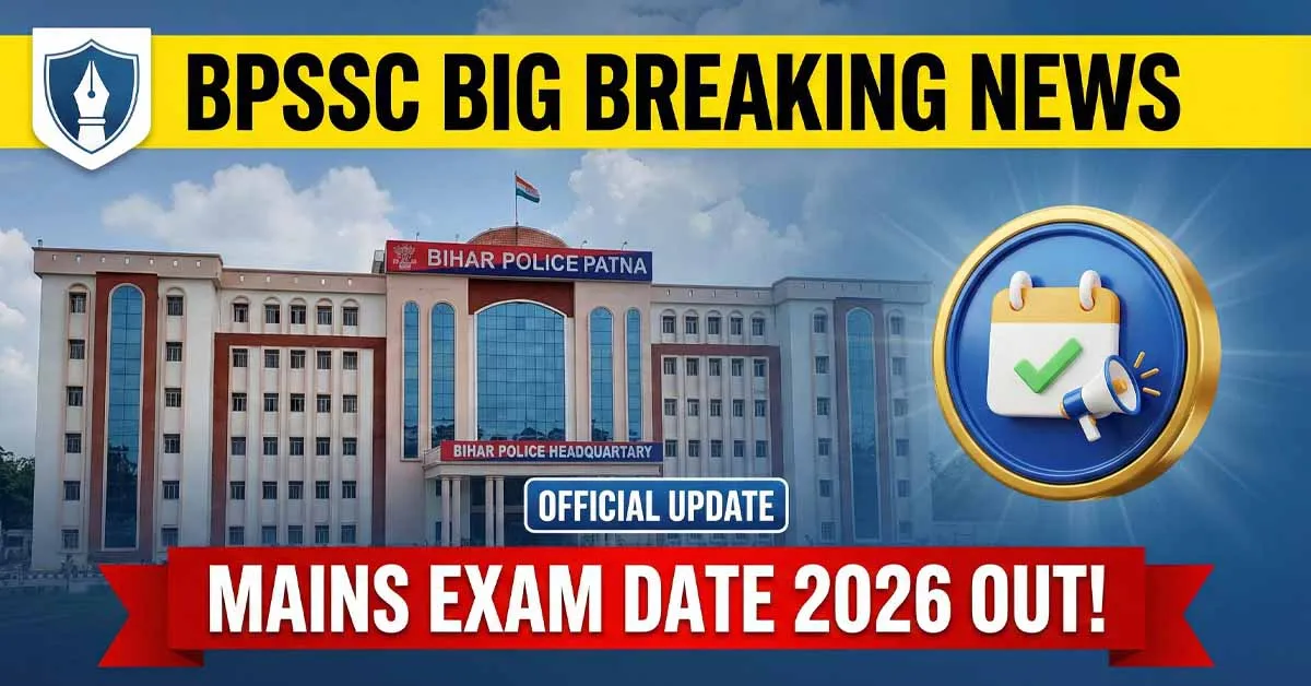 Official notification banner for Bihar Police Assistant Superintendent Mains Exam Date 2026