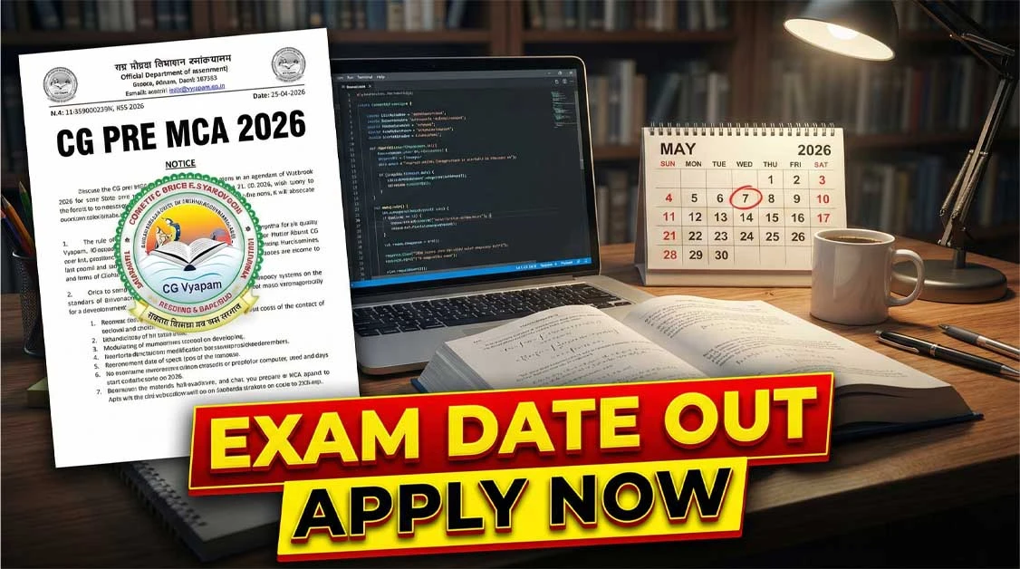 CG Pre MCA 2026 Notification PDF Apply Online