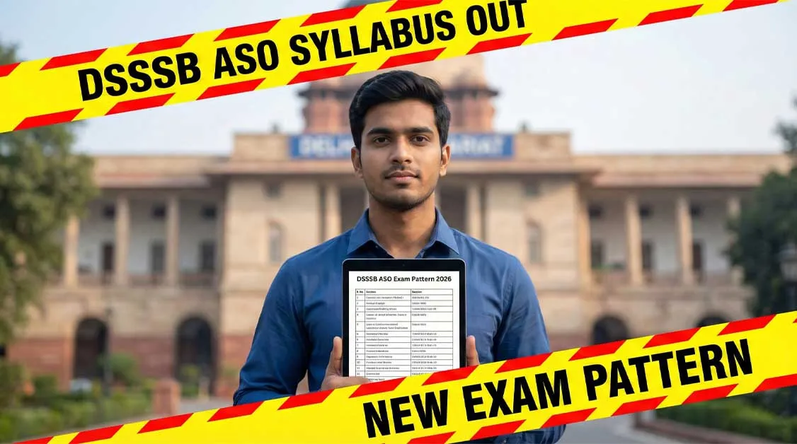 DSSSB ASO Syllabus 2026 DSSSB ASO Exam Pattern
