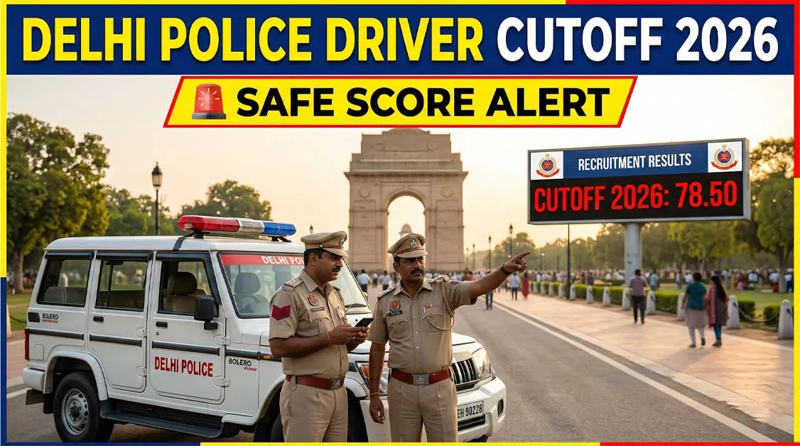 Delhi Police Driver Cutoff 2026 Notification PDF Apply Online