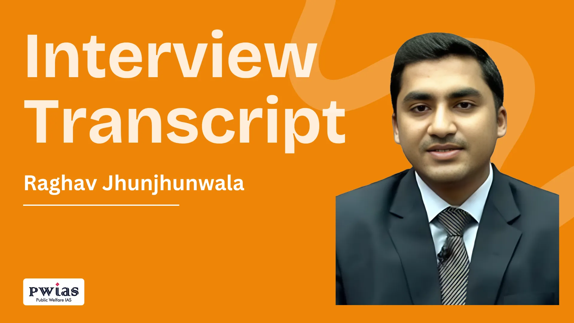 Interview Transcript for UPSC CSE 2025 AIR 4